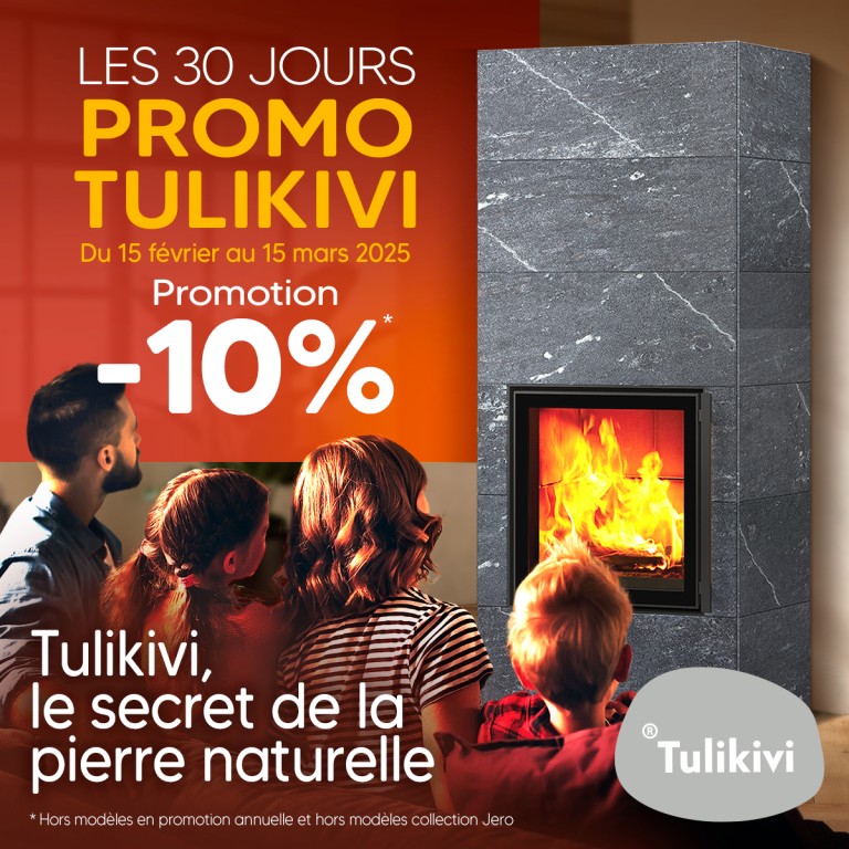 Découvrez les 30 jours promo Tulikivi : La chaleur naturelle à portée de main